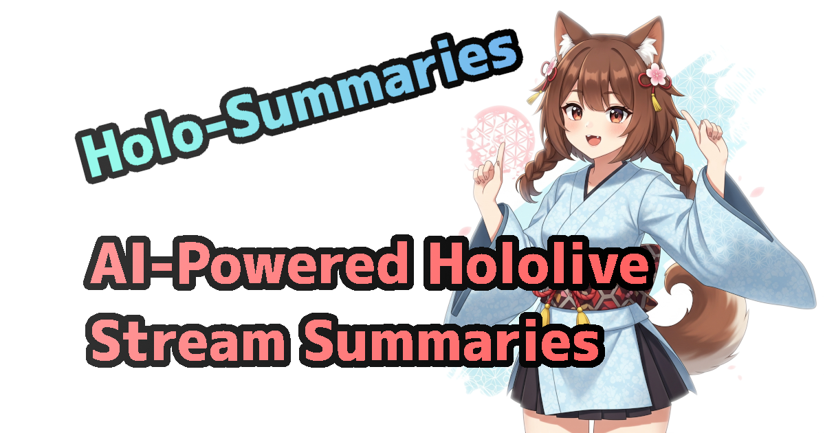 Holo-Summaries